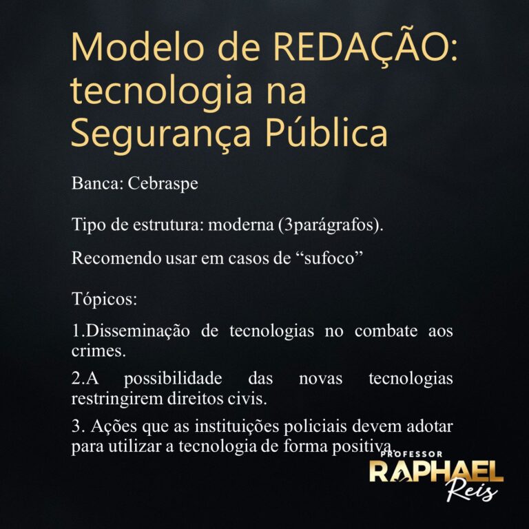 Modelo de redação sobre Tecnologia e Segurança Pública – Professor Raphael  Reis | O Mago da Redação